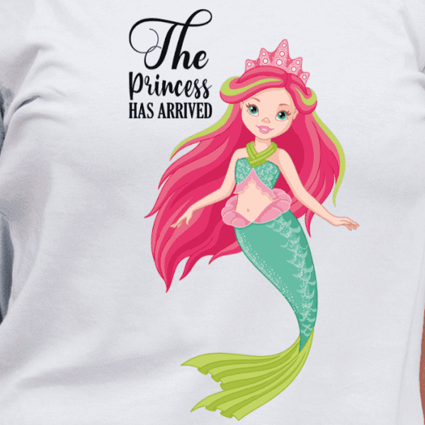 The Princess Has Arrived T-Shirt For Woman