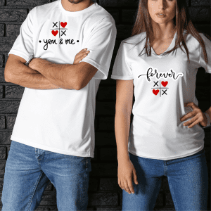 You & Me For Ever T-Shirt