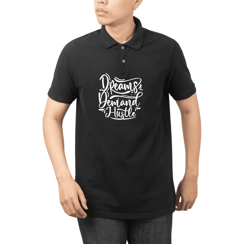 Dream Demand Hustle T-Shirt